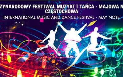 XXVIII Międzynarodowego Festiwalu Muzyki i Tańca „Majowa nutka” w Częstochowie