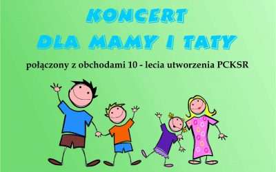 Koncert dla Mamy i Taty