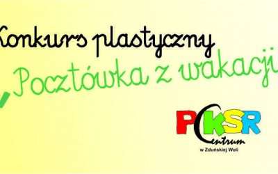 Konkurs plastyczny „Pocztówka z wakacji”