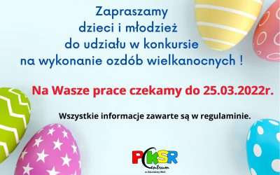 Konkurs na wykonanie ozdób wielkanocnych – 2022r.