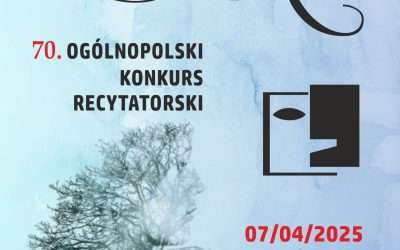 70. Ogólnopolski Konkurs Recytatorski – eliminacje powiatowe.