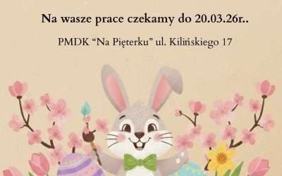 KONKURS PLASTYCZNY NA WYKONANIE OZDÓB WIELKANOCNYCH